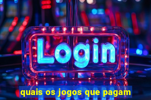 quais os jogos que pagam