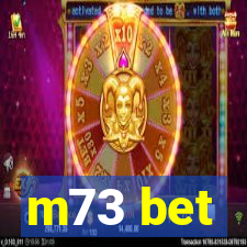 m73 bet