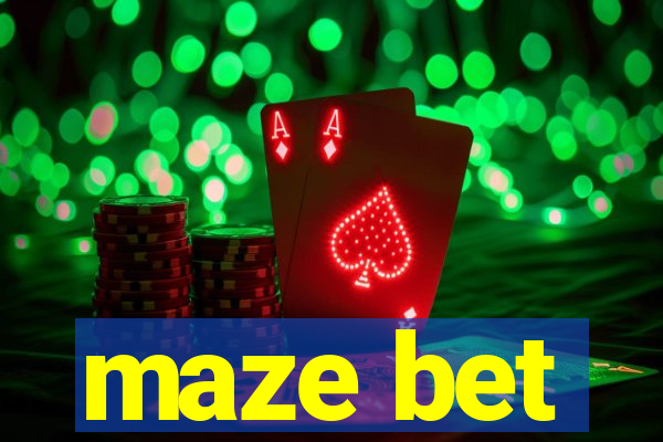 maze bet