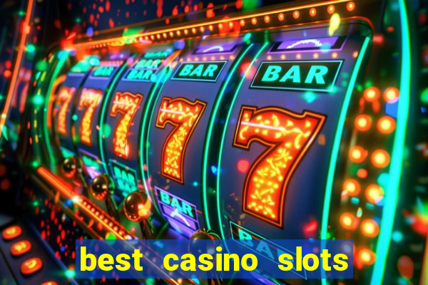 best casino slots online free