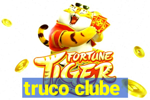 truco clube