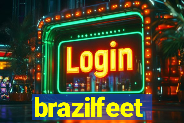 brazilfeet