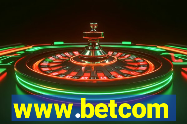 www.betcom