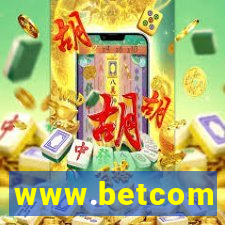 www.betcom