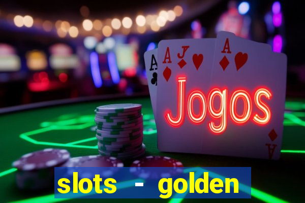 slots - golden spin casino