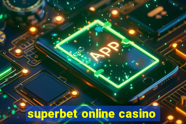 superbet online casino