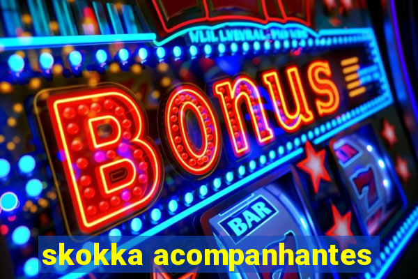 skokka acompanhantes