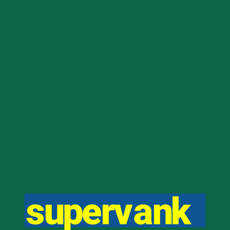 supervank