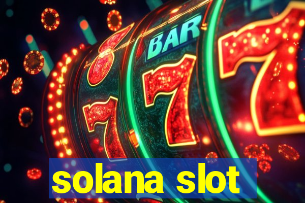 solana slot