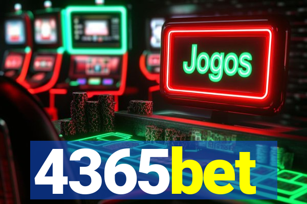 4365bet