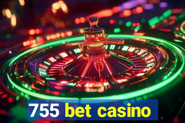 755 bet casino