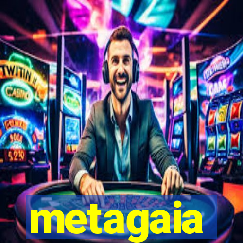 metagaia