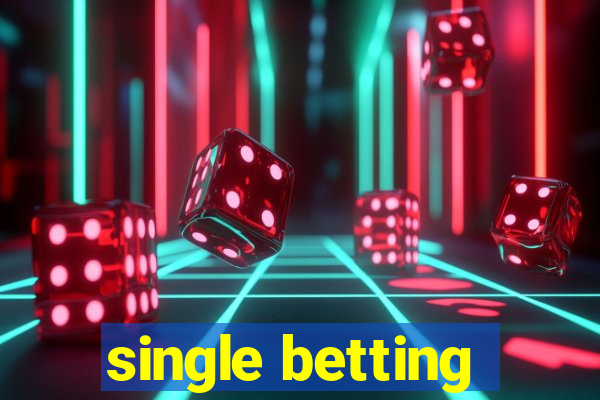 single betting