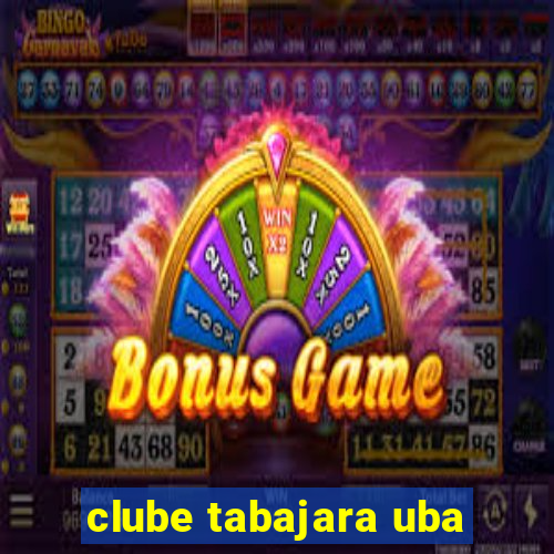 clube tabajara uba