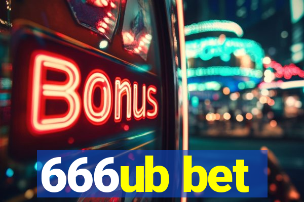 666ub bet