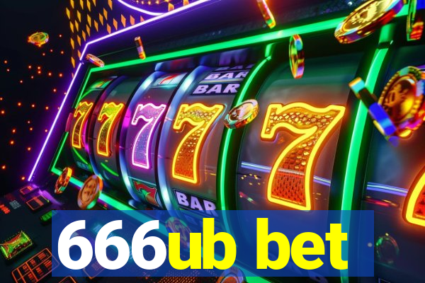 666ub bet