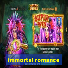 immortal romance