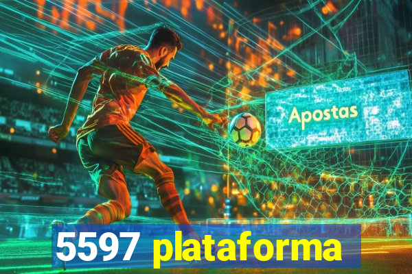 5597 plataforma