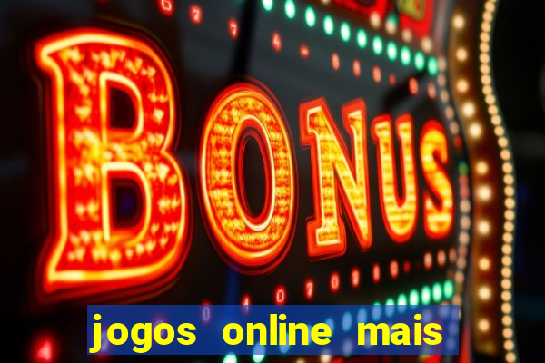 jogos online mais jogados do brasil