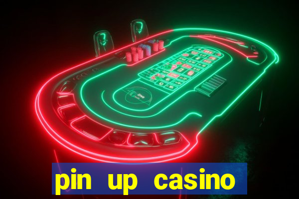 pin up casino codigo promocional