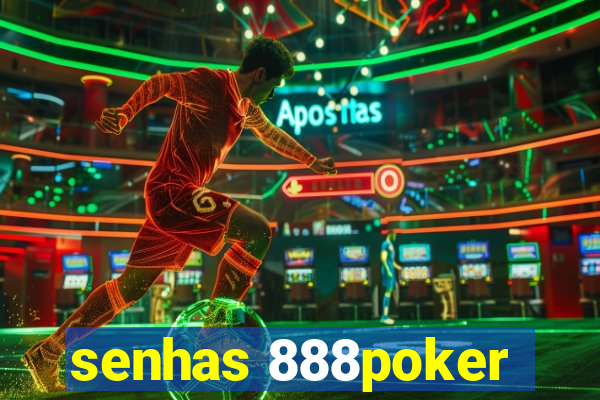 senhas 888poker