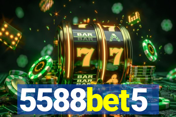 5588bet5