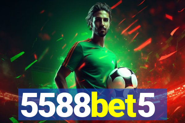 5588bet5