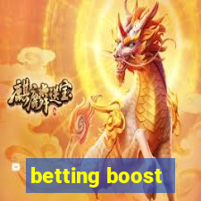 betting boost