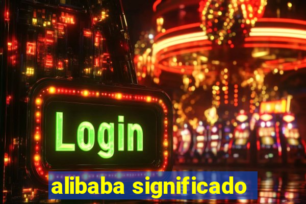 alibaba significado