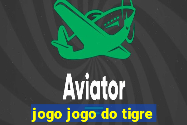 jogo jogo do tigre