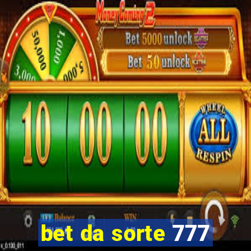 bet da sorte 777