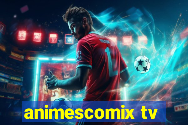 animescomix tv