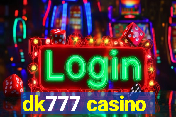 dk777 casino