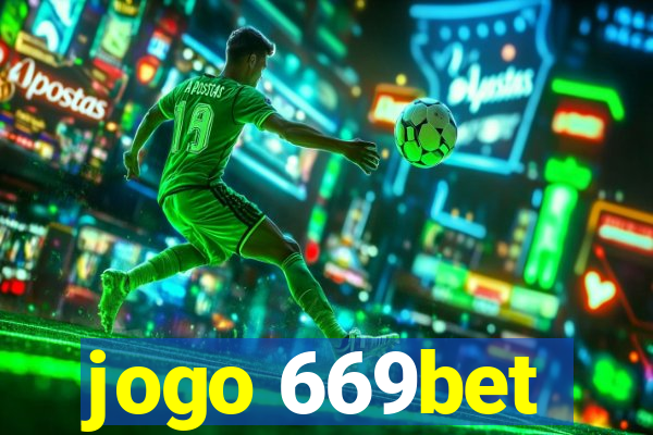 jogo 669bet