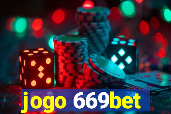 jogo 669bet