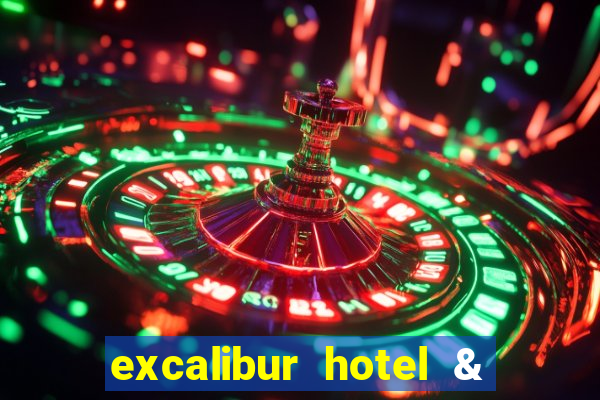 excalibur hotel & casino booking