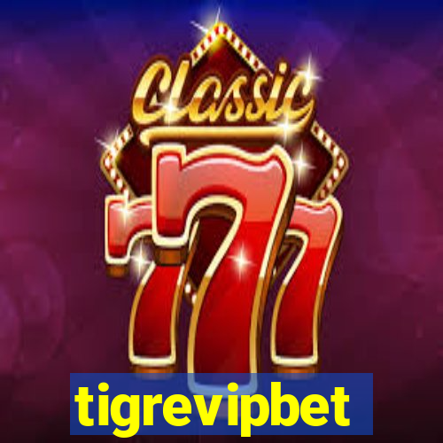 tigrevipbet