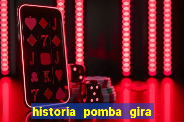 historia pomba gira maria padilha das almas