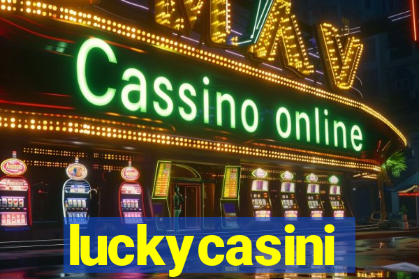 luckycasini