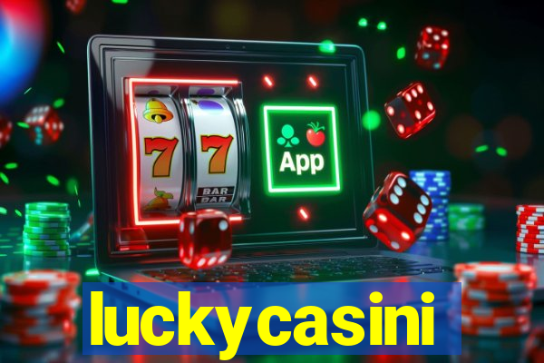 luckycasini