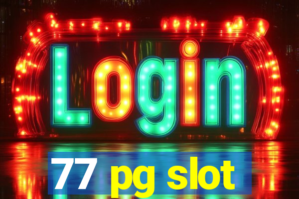 77 pg slot