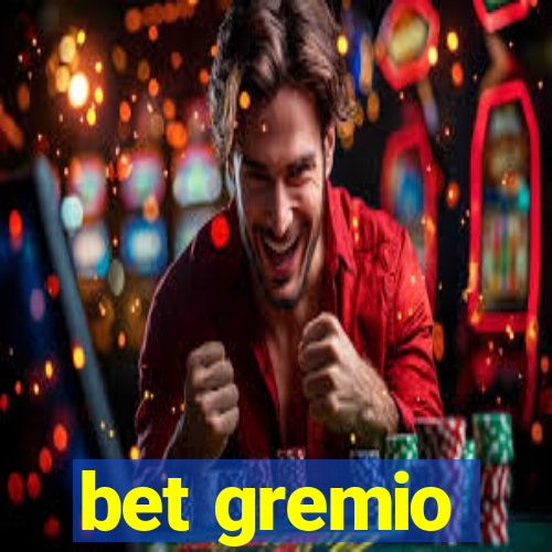 bet gremio