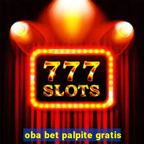 oba bet palpite gratis