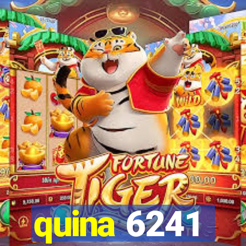 quina 6241