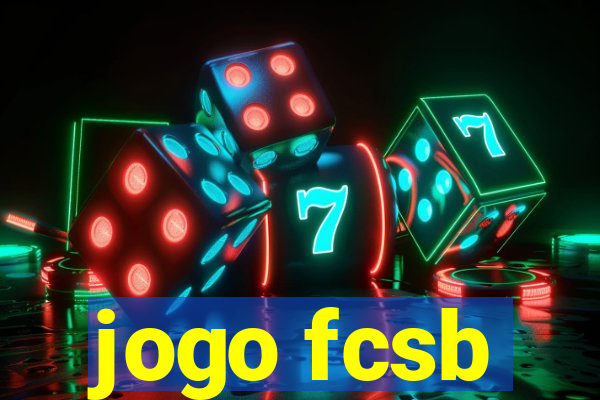 jogo fcsb