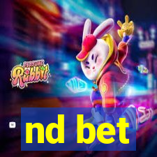 nd bet