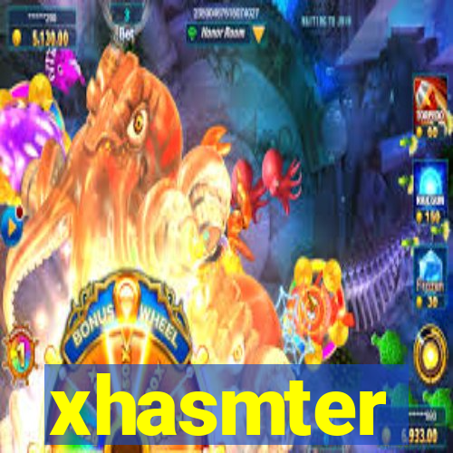 xhasmter