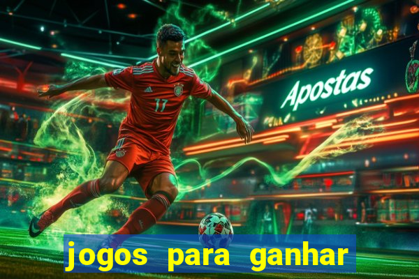 jogos para ganhar dinheiro sem pagar