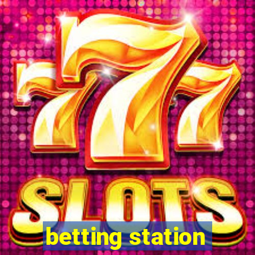 betting station