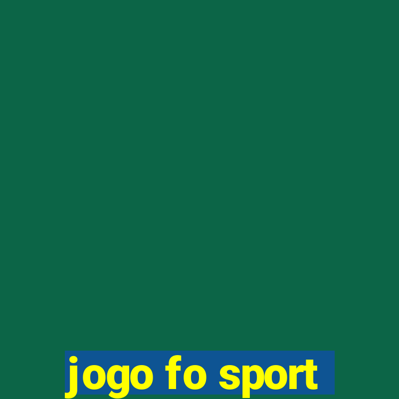 jogo fo sport